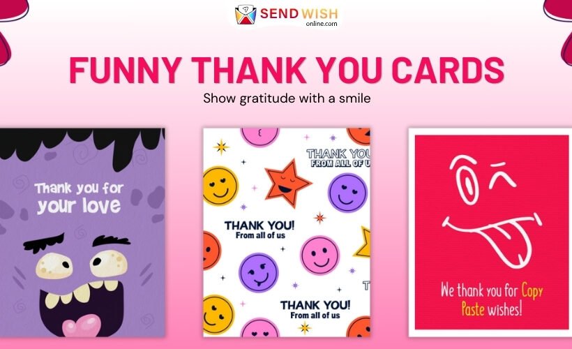 Funny Thank You Cards: Gratitude with a Pinch of Humor funny thank you cards